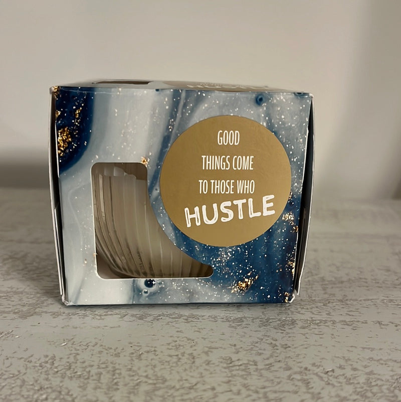Candle/Good things come to those who Hustle