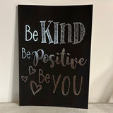 Be Kind Be Positive Be You NotePad